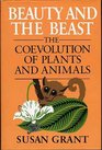 Beauty and the beast The coevolution of plants and animals