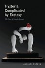 Hysteria Complicated by Ecstasy The Case of Nanette Leroux