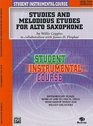 Student Instrumental Course Studies and Melodious Etudes for Alto Saxophone