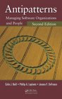 Antipatterns: Managing Software Organizations and People, Second Edition (Applied Software Engineering Series)