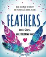 AntiStress Feathers Relax Your Mind with Fluffy and Delightful 36 Feather Designs