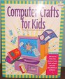Computer Crafts for Kids