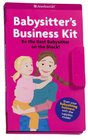 Babysitter's Business Kit Be the Best Babysitter on the Block