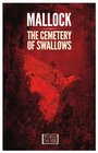 The Cemetery of Swallows