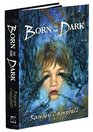 Born to the Dark  2