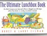 The Ultimate Lunchbox Book The Best Recipes and Ideas for Brown Baggers of All Ages from the PackALively Lunchbox Contest
