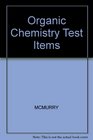 Organic Chemistry Test Items