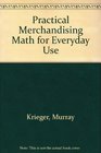 Practical Merchandising Math for Everyday Use