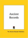 Ancient Records