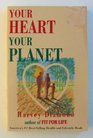 Your Heart Your Planet