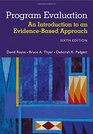 Program Evaluation An Introduction to an EvidenceBased Approach