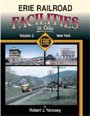 Erie Railroad Facilities In Color Volume 2 New York State