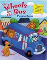 The Wheels on the Bus Puzzle Book