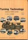 Turning Technology Engine and Turret Lathes