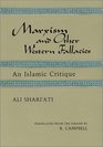 Marxism and Other Western Fallacies  An Islamic Critique Tr by R Campbell