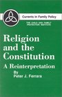 Religion and the Constitution A Reinterpretation