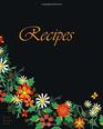 Blank Recipe Book Journal Gifts for Foodies Chefs and Cooks