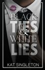 Black Ties and White Lies: A Billionaire Fake Fiance Romance