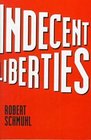 Indecent Liberties