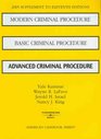 2005 Supplement to Eleventh Editions Modern Criminal Procedure Basic Criminal Procedure Advanced criminal Procedure