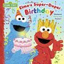 Elmo's SuperDuper Birthday