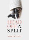 Head Off & Split: Poems