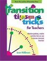 Transition Tips and Tricks for Teachers For Teachers