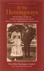 At the Hemingways With Fifty Years of Correspondence Between Ernest and Marcelline Hemingway