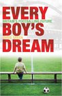 Every Boy's Dream England's Football Future on the Line