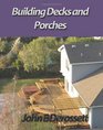 Building Decks and Porches
