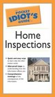 Pocket Idiot's Guide to Home Inspections