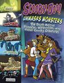 ScoobyDoo Unmasks Monsters The Truth Behind Zombies Werewolves and Other Spooky Creatures