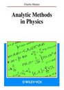 Analytic Methods in Physics
