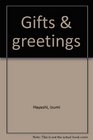 Gifts  greetings