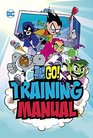 Teen Titans Go Training Manual