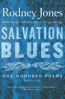 Salvation Blues One Hundred Poems 19852005