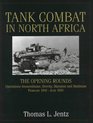 Tank Combat in North Africa The Opening Rounds  Operations Sonnenblume Brevity Skorpion and Battleaxe February 1941June 1941