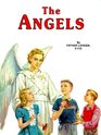 The Angels God's Messengers and Our Helpers