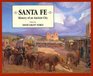 Santa Fe History of an Ancient City