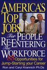 America's Top Jobs for People ReEntering the Workforce