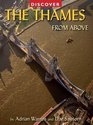 Discover the Thames from Above