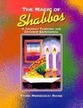 Magic of Shabbos, S/C
