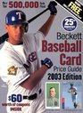 Beckett Baseball Card Price Guide 2003