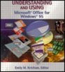 Understanding and Using Microsoft Office for Windows 95