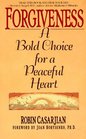 Forgiveness  A Bold Choice for a Peaceful Heart