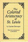 The Colored Aristocracy of St Louis