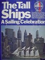 The Tall Ships A Sailing Celebration