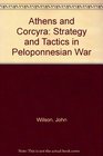 Athens and Corcyra Strategy and Tactics in Peloponnesian War