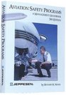 Aviation Safety Programs A Management Handbook