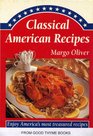 Margo Oliver's Classical American Recipes